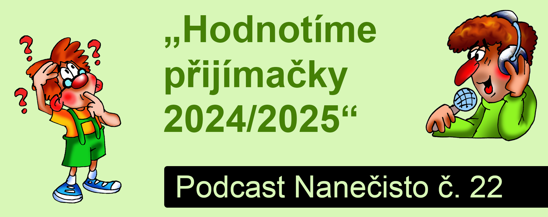 Podcast Nanečisto 22. epizoda