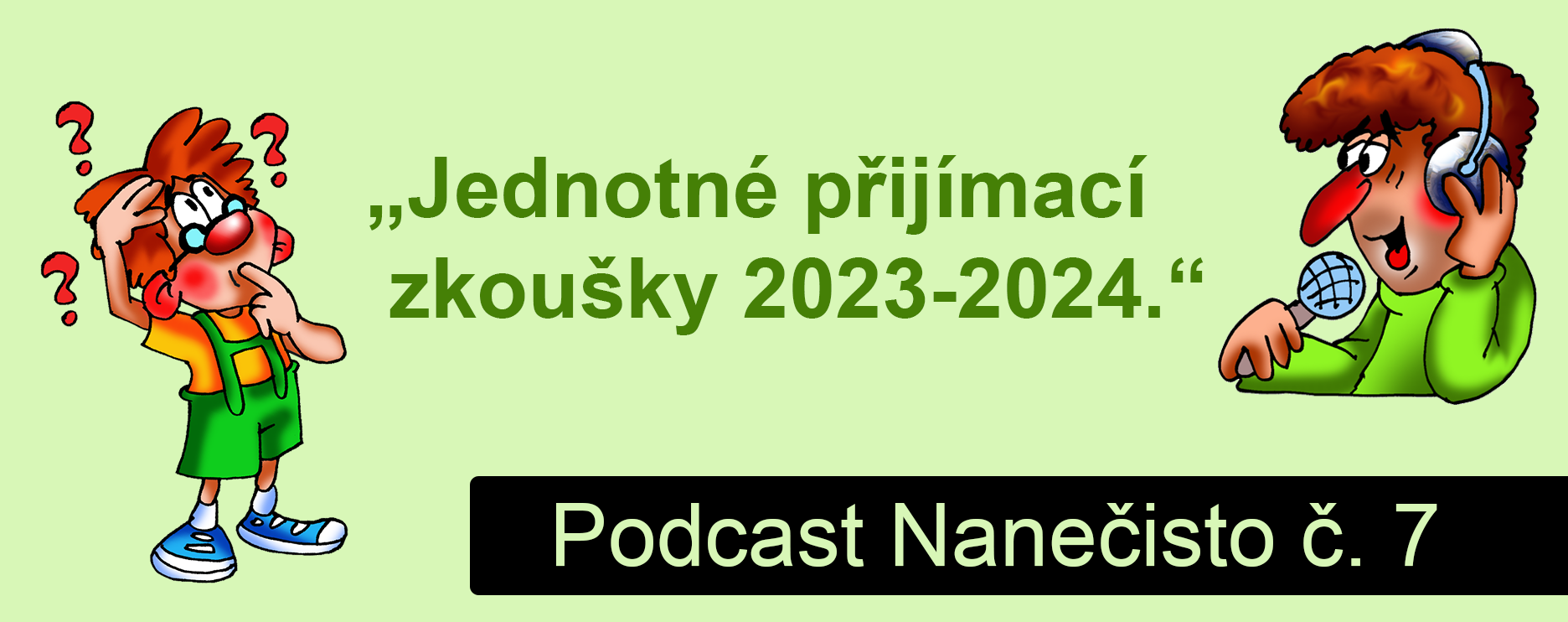 Podcast Nanečisto 7. epizoda